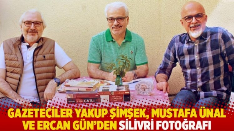 Gazeteciler Mustafa Ünal, Yakup Şimşek ve Ercan Gün’den Silivri fotoğrafı