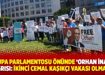 Avrupa Parlamentosu önünde ‘Orhan İnandı’ çağrısı: İkinci Cemal Kaşıkçı vakası olmasın