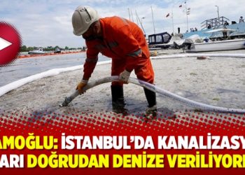 Ekrem İmamoğlu: İstanbul’da kanalizasyon suları doğrudan denize veriliyormuş