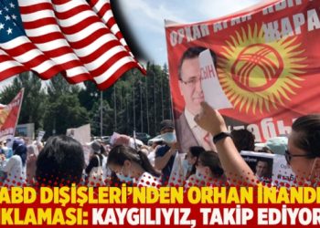 ABD Dışişleri’nden Orhan İnandı açıklaması: Kaygılıyız, takip ediyoruz