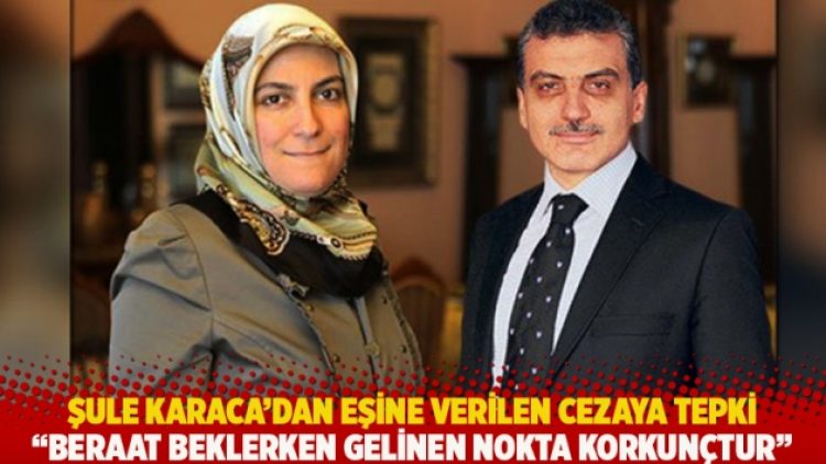 Şule Karaca’dan eşine verilen cezaya tepki: Beraat beklerken gelinen nokta korkunçtur