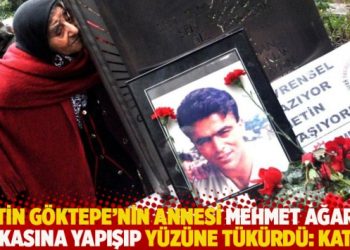 Metin Göktepe’nin annesi Mehmet Ağar’ın yakasına yapışıp yüzüne tükürdü: Katil!