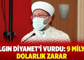 Salgın Diyanet’i vurdu: 9 milyar dolarlık zarar