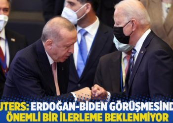 Reuters: Erdoğan-Biden görüşmesinden önemli bir ilerleme beklenmiyor