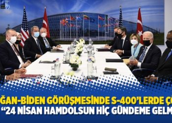 Erdoğan-Biden görüşmesinde S-400’lerde çözüm yok: “24 Nisan hamdolsun hiç gündeme gelmedi”