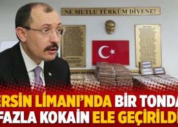 Mersin Limanı’nda bir tondan fazla kokain ele geçirildi
