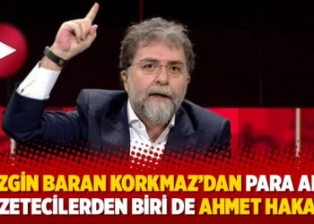İddia: Sezgin Baran Korkmaz’dan para alan gazetecilerden biri de Ahmet Hakan