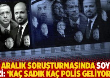 25 Aralık soruşturmasında Soylu izi: ‘Kaç Sadık kaç polis geliyor!’