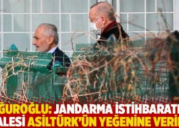 Uğuroğlu: Jandarma istihbaratın ihalesi Asiltürk’ün yeğenine verildi