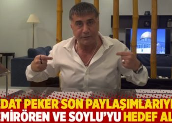 Sedat Peker son paylaşımlarıyla Demirören ve Soylu’yu hedef aldı