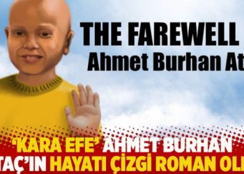 ‘Kara Efe’ Ahmet Burhan Ataç’ın hayatı çizgi roman oldu