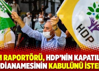AYM raportörü, HDP’nin kapatılma iddianamesinin kabulünü istedi