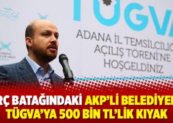 Borç batağındaki AKP’li belediyeden TÜGVA’ya 500 bin TL’lik kıyak