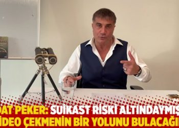 Sedat Peker: Suikast riski altındaymışım, video çekmenin bir yolunu bulacağım