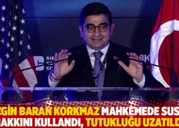 Sezgin Baran Korkmaz mahkemede susma hakkını kullandı, tutukluğu uzatıldı