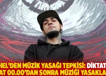 Ezhel’den müzik yasağı tepkisi: Diktatör, saat 00.00’dan sonra müziği yasakladı!