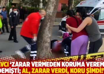 “Savcı ‘Zarar vermeden koruma veremem’ demişti; al, zarar verdi, koru şimdi!”