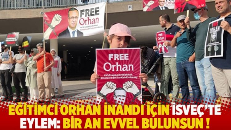 Eğitimci Orhan İnandı için İsveç’te eylem: Bir an evvel bulunsun!