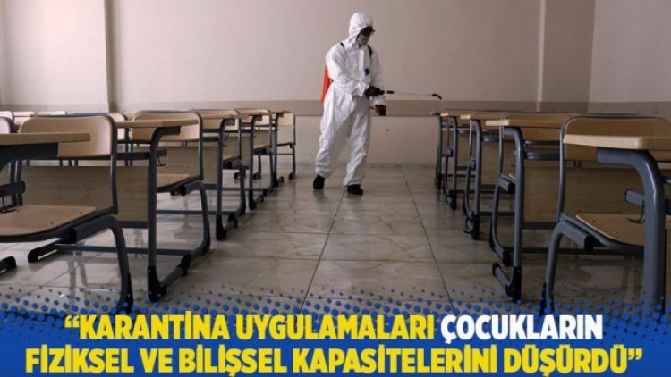 Araştırma: Karantina uygulamaları çocukların fiziksel ve bilişsel kapasitelerini düşürdü