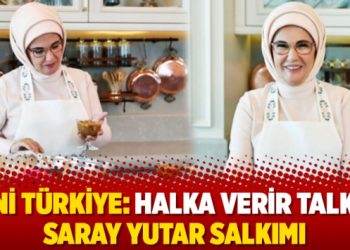 Yeni Türkiye: Halka verir talkını Saray yutar salkımı