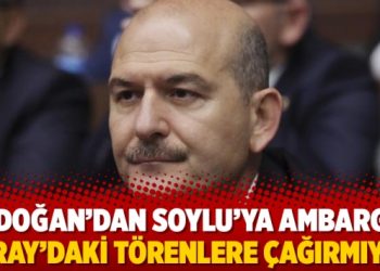 Erdoğan’dan Soylu’ya ambargo: Saray’daki törenlere çağırmıyor