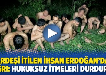 Kardeşi itilen İhsan Erdoğan’dan çağrı: Hukuksuz itmeleri durdurun