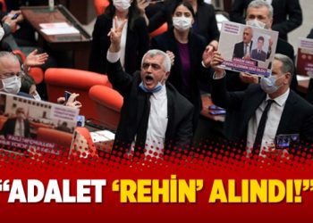 “Adalet ‘rehin’ alındı!”