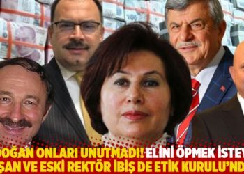 Erdoğan onları unutmadı! Elini öpmek isteyen Uşan ve eski rektör İbiş de Etik Kurulu’nda