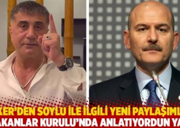 Sedat Peker’den Soylu ile ilgili yeni paylaşımlar: Bakanlar Kurulu’nda anlatıyordun ya…