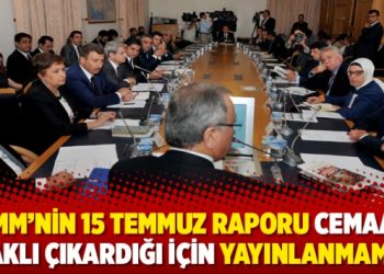 TBMM’nin 15 Temmuz raporu Cemaat’i haklı çıkardığı için yayınlanmamış