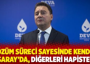 ‘Çözüm süreci sayesinde kendisi Saray’da, diğerleri hapiste’