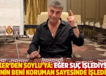 Peker’den Soylu’ya: Eğer suç işlediysem senin beni koruman sayesinde işledim
