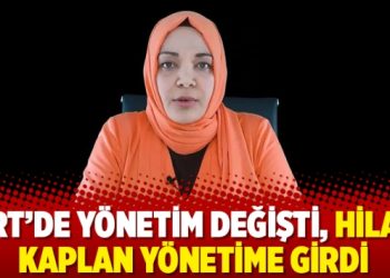 TRT’de yönetim değişti, Hilal Kaplan yönetime girdi