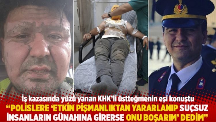 “Polislere ‘etkin pişmanlıktan yararlanıp başkalarının vebaline girerse onu boşarım’ dedim”