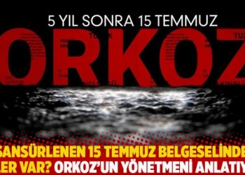 Orkoz’un yönetmeni anlatıyor: Sansürlenen 15 Temmuz belgeselinde neler var?