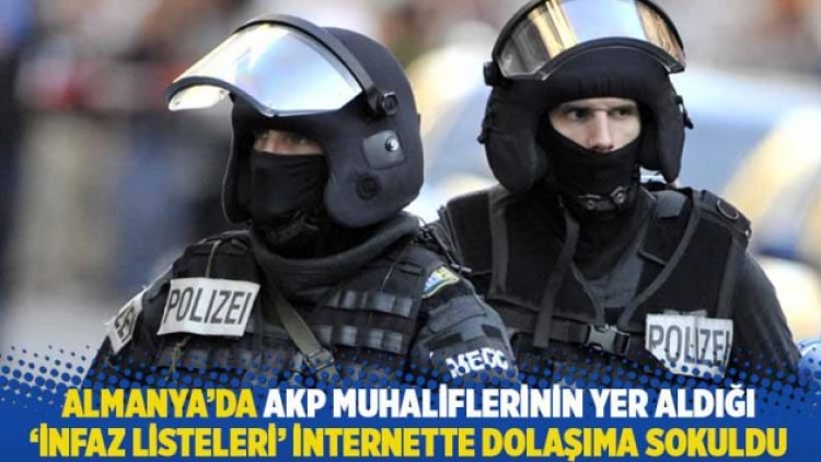 Almanya’da AKP muhaliflerinin yer aldığı ‘infaz listeleri’ internette dolaşıma sokuldu
