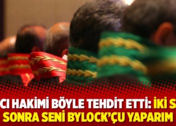 Savcı hakimi böyle tehdit etti: İki saat sonra seni ByLock’çu yaparım