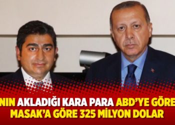 SBK’nın akladığı kara para ABD’ye göre 134, MASAK’a göre 325 milyon dolar