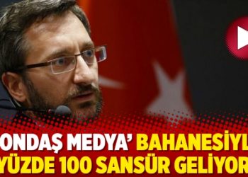 ‘Fondaş medya’ bahanesiyle yüzde 100 sansür geliyor