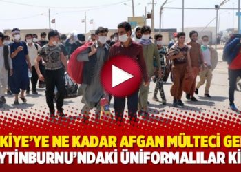 Türkiye’ye ne kadar Afgan mülteci geldi? Zeytinburnu’ndaki üniformalılar kim?
