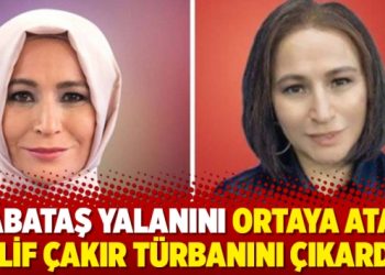 Kabataş yalanını ortaya atan Elif Çakır türbanını çıkardı
