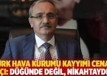 Türk Hava Kurumu kayyımı Cenap Aşçı: Düğünde değil, nikahtaydım!