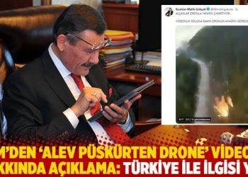 EGM’den ‘alev püskürten drone’ videosu hakkında açıklama: Türkiye ile ilgisi yok