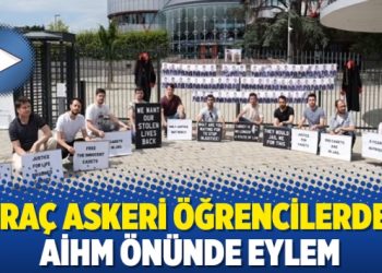 İhraç askeri öğrencilerden AİHM önünde eylem