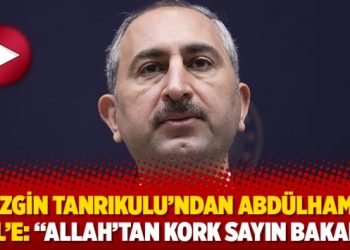 Sezgin Tanrıkulu’ndan Abdülhamit Gül’e: “Allah’tan kork sayın bakan!”