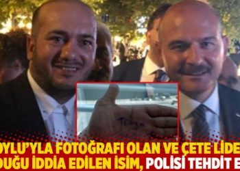 Soylu’yla fotoğrafı olan ve çete lideri olduğu iddia edilen isim, polisi tehdit etti