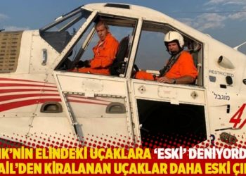 THK’nin elindeki uçaklara ‘eski’ deniyordu, İsrail’den kiralanan uçaklar daha eski çıktı!