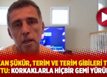 Hakan Şükür, Terim ve Terim gibileri topa tuttu: Korkaklarla hiçbir gemi yürümez