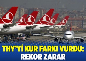 THY’yi kur farkı vurdu: Rekor zarar