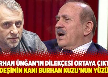 Orhan Ünğan’ın dilekçesi ortaya çıktı: Kardeşimin kanı Burhan Kuzu’nun yüzünde